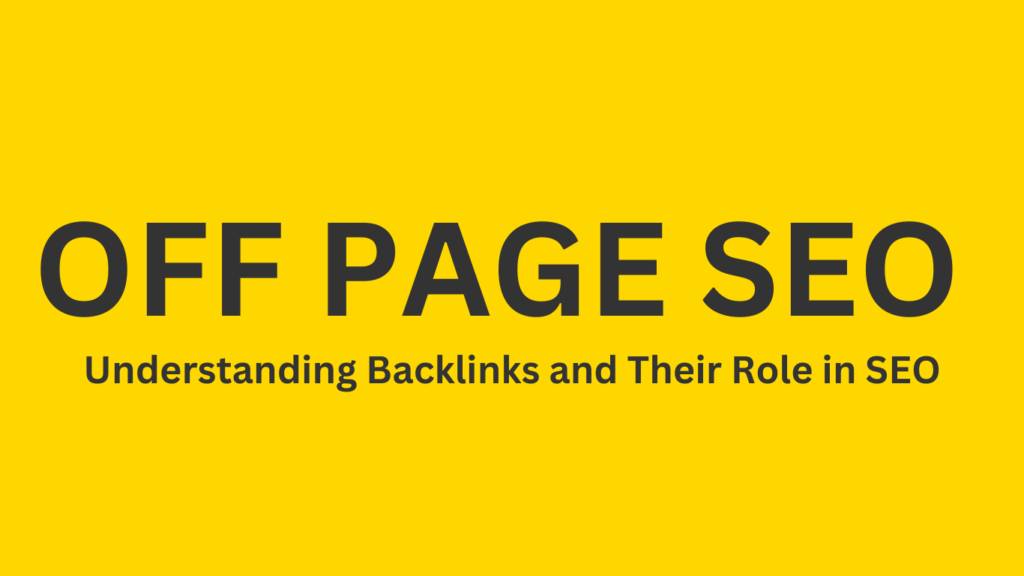 Understanding Backlinks and Their Role in SEO